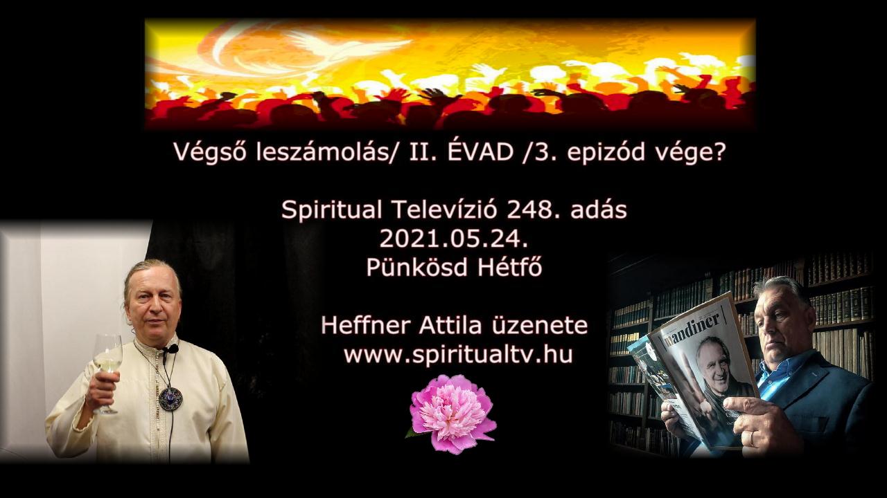 www.spiritualtv.hu Heffner Attila